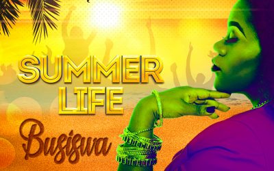 Busiswa livin’ the Summer Life