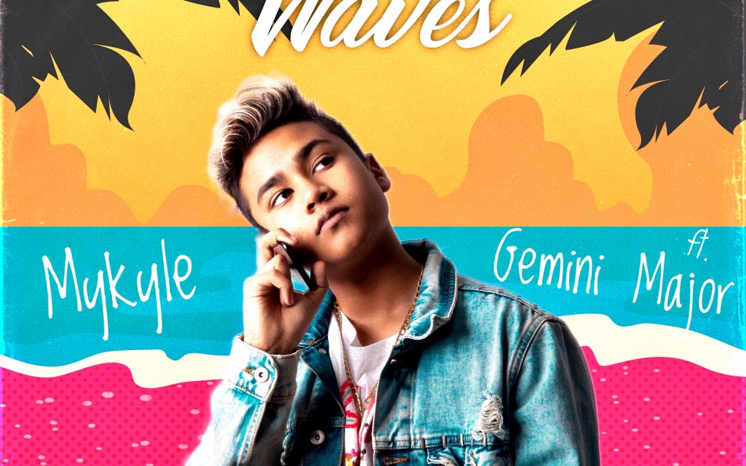 Mykyle ft. Gemini Major – Waves – The New Kid Rocking the block!